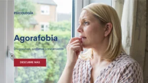 Lee más sobre el artículo Agorafobia: Diagnóstico, síntomas y tratamientoAgorafobia