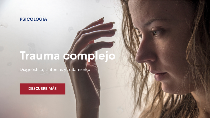En este momento estás viendo Trauma Complejo: Diagnóstico, síntomas y tratamiento